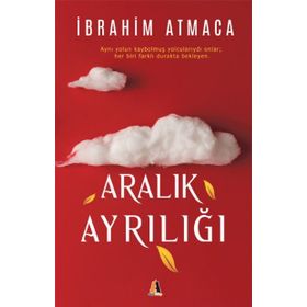 Aralık Ayrılığı - İbrahim Atmaca