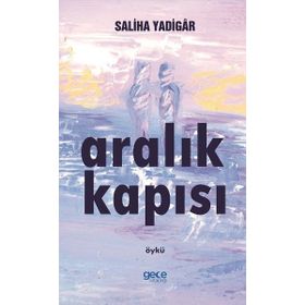 Aralık Kapısı - Saliha Yadigar