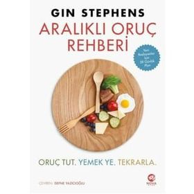 Aralıklı Oruç Rehberi - Gin Stephens