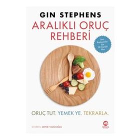 Aralıklı Oruç Rehberi - Gin Stephens