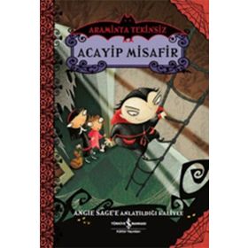 Araminta Tekinsiz / Acayip Misafir / Angie Sage / İş Bankası Yayınları