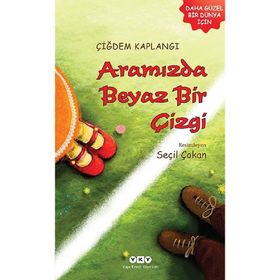 Aramızda Beyaz Bir Çizgi - Çiğdem Kaplangı