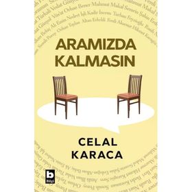 Aramızda Kalmasın Celal Karaca