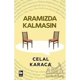 Aramızda Kalmasın Celal Karaca