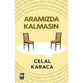 Aramızda Kalmasın Celal Karaca