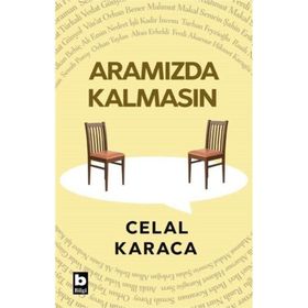 Aramızda Kalmasın Celal Karaca