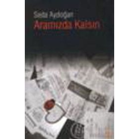 Aramızda Kalsın - Seda Aydoğan