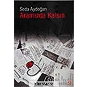 Aramızda Kalsın - Seda Aydoğan