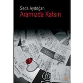 Aramızda Kalsın - Seda Aydoğan