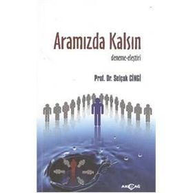 Aramızda Kalsın - Selçuk Cinci
