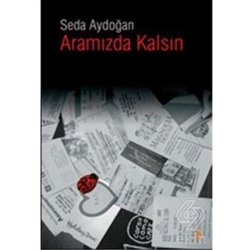 Aramızda Kalsın - Selçuk Cinci