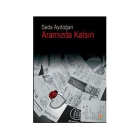 Aramızda Kalsın - Selçuk Cinci
