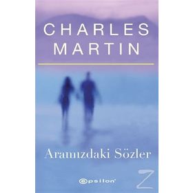 Aramızdaki Sözler - Charles Martin