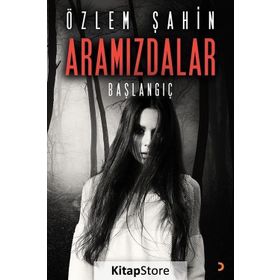 Aramızdalar - Özlem Şahin