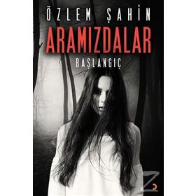 Aramızdalar - Özlem Şahin