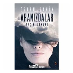 Aramızdalar - Seçim Zamanı Özlem Şahin