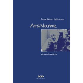 ARANAME - HULKI AKTUNÇ;SEMRA AKTUNÇ