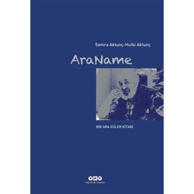 ARANAME - HULKI AKTUNÇ;SEMRA AKTUNÇ