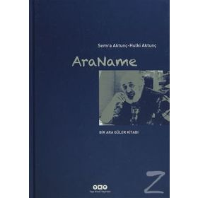 ARANAME - HULKI AKTUNÇ;SEMRA AKTUNÇ