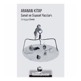 Aranan Kitap Sanat ve Siyaset Yazıları - Süreyyya Evren