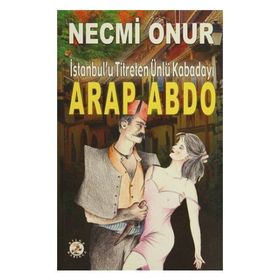 Arap Abdo - Necmi Onur