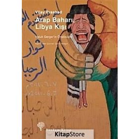 ARAP BAHARI, LIBYA KIŞI - VIJAY PRASHAD