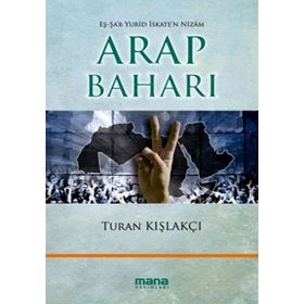 ARAP BAHARI - TURAN KIŞLAKÇI