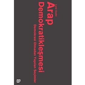 Arap Demokrasileşmesi, Clz - Larbi Sadiki
