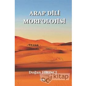 Arap Dili Morfolojisi - Doğan Fırıncı