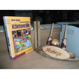 ARAP DÜNYASINDA KÖKTENCİLİK - R. HRAIR DÖKMECİYAN