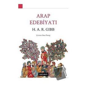 Arap Edebiyatı - H. A. R. Gibb