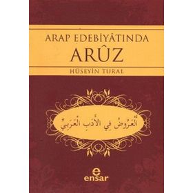 ARAP EDEBİYATINDA ARUZ - HÜSEYİN TURAL