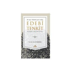Arap Edebiyatında Edebi Tenkit - M. Akif Özdoğan