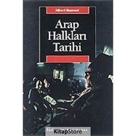 Arap Halkları Tarihi - Albert Hourani