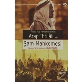 Arap İhtilali ve Şam Mahkemesi - Kolektif