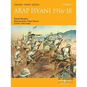 Arap İsyanı 1916-18 - David Murphy