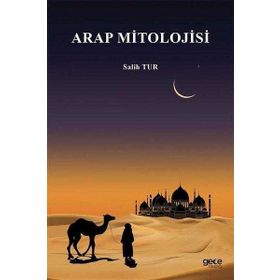Arap Mitolojisi - Salih Tur