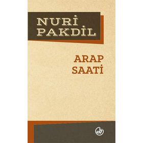 ARAP SAATI - NURI PAKDIL