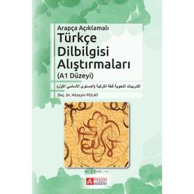 Arapça Açıklamalı Türkçe Dilbilgisi Alıştırmaları - Pegem Akademi Yayıncılık