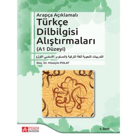 Arapça Açıklamalı Türkçe Dilbilgisi Alıştırmaları - Pegem Akademi Yayıncılık