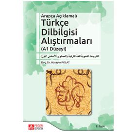 Arapça Açıklamalı Türkçe Dilbilgisi Alıştırmaları - Pegem Akademi Yayıncılık