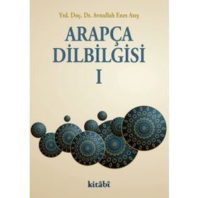 Arapça Dil Bilgisi 1 - Avnullah Enes Ateş