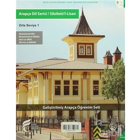 Arapça Dil Serisi - Silsiletü’l-Lisan - Orta Seviye 1 - Muhammed Abs Muhammed el-Ebraş Amir es-Sibai Mü’min el-Annan