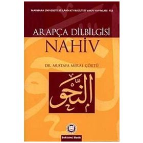 ARAPÇA DILBILGISI NAHIV - MUSTAFA MERAL ÇÖRTÜ