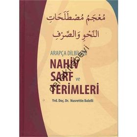 ARAPÇA DILBILGISI NAHIV SARF VE TERIMLERI - NUSRETTIN BOLELLI