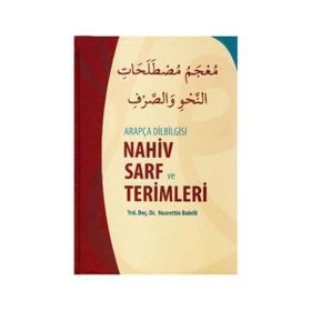 ARAPÇA DILBILGISI NAHIV SARF VE TERIMLERI - NUSRETTIN BOLELLI