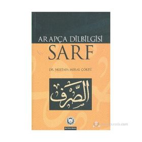 ARAPÇA DILBILGISI SARF - MUSTAFA MERAL ÇÖRTÜ