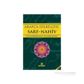 ARAPÇA DILBILGISI SARF - NADIV - HAYREDDIN KARAMAN;BEKIR TOPALOĞLU