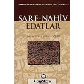 ARAPÇA DILBILGISI SARF, NAHIV, EDATLAR - MUSTAFA MERAL ÇÖRTÜ