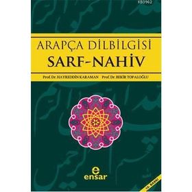 Arapça Dilbilgisi Sarf -Nahiv - hayreddin kahraman Prof. Dr. Hayreddin Karaman Bekir Topaloğlu